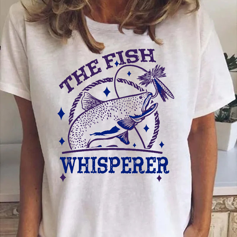 The Fish Whisperer Funny Fishing T-shirt