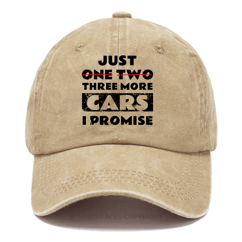 Just One Two Three More Cars I Promise Hat