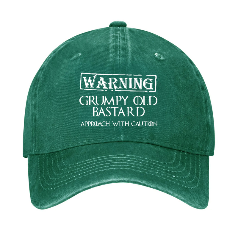 Warning Grumpy Old Bastard Approach With Caution Hat