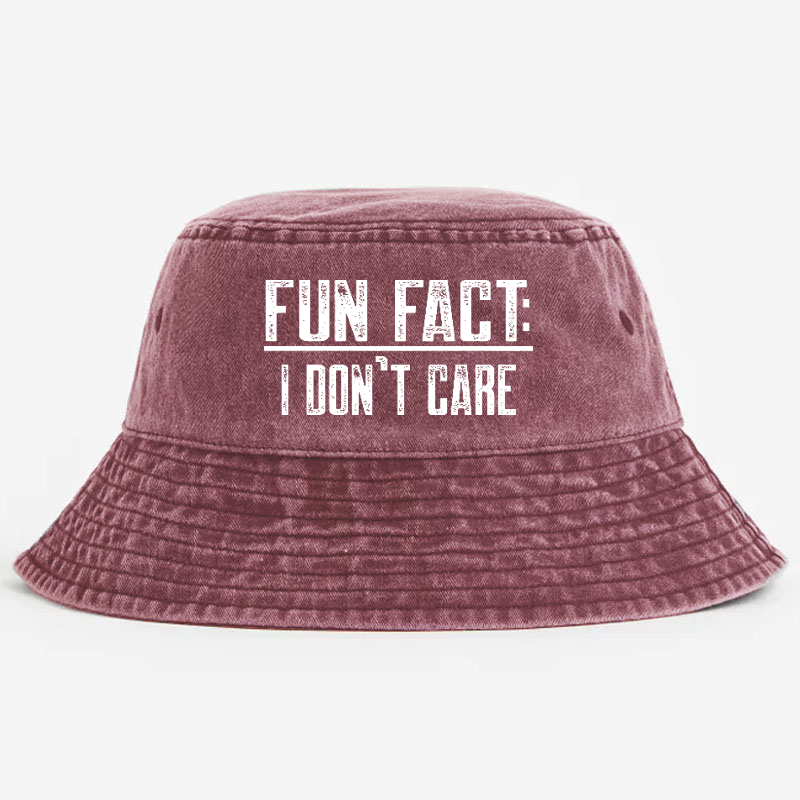 Fun Fact I Don't Care Funny Bucket Hat