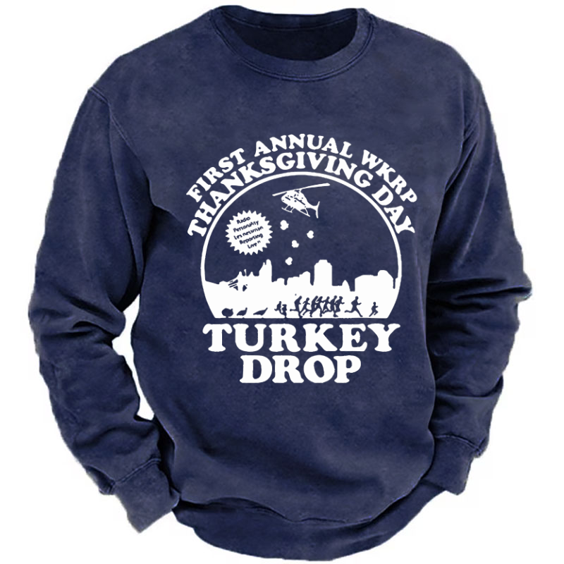 First Annual Wkrp Thanksgiving Day Turkey Drop Sweatshirt