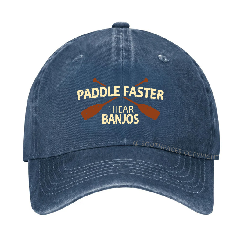 Paddle Faster I Hear Banjos Hat