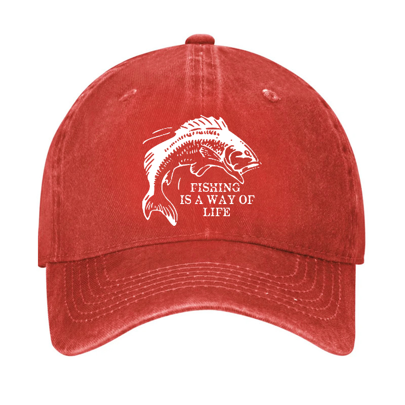 Fishing Is A Way Of Life Hat