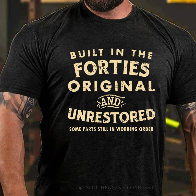 Built In The Forties Original And Unrestored Some Parts Still In Working Order T-shirt