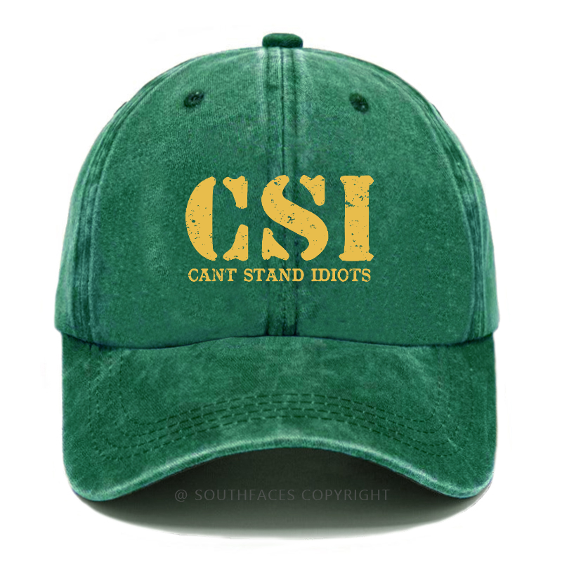 Csi Can't Stand Idiots Hat