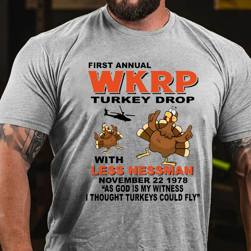 First Annual WKRP Turkey Drop Funny Thanksgiving Day T-shirt