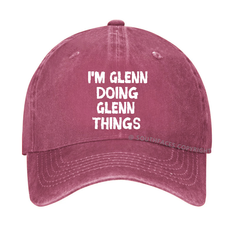I'm Glenn Doing Glenn Things Hat