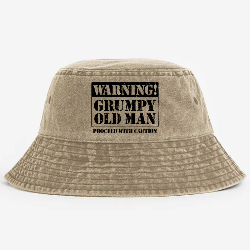 Warning Grumpy Old Man Proceed With Caution Bucket Hat