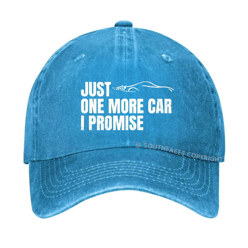 Just One More Car I Promise Hat