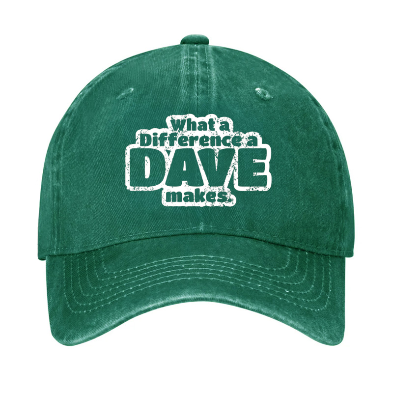 What A Difference A Dave Makes Hat