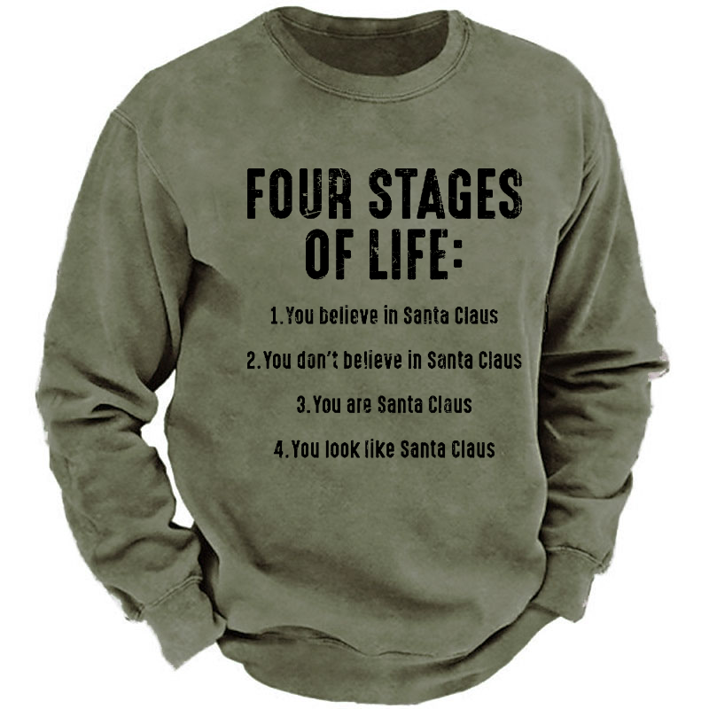 Men's Four Stages Of Life Funny Christmas Sweatshirt