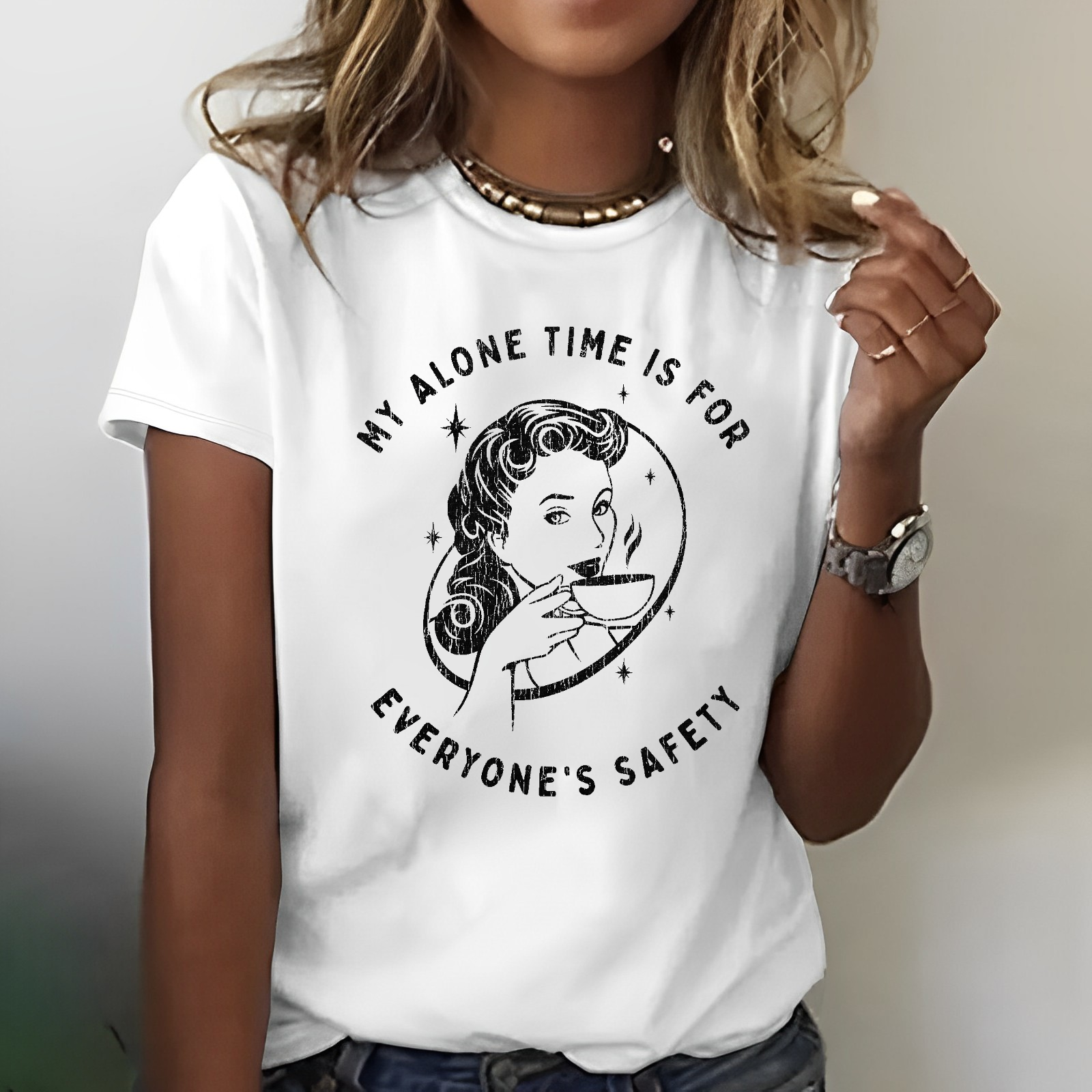 My Alone Time Is For Everyones Safety Sarcastic T-shirt