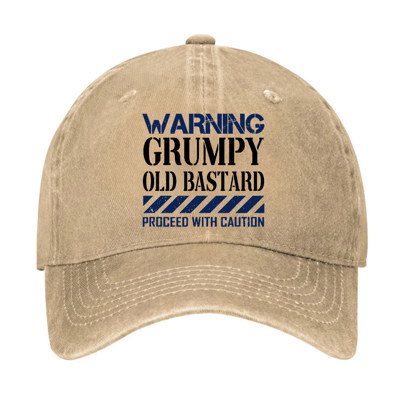 Warning Grumpy Old Bastard Approach With Caution Hat